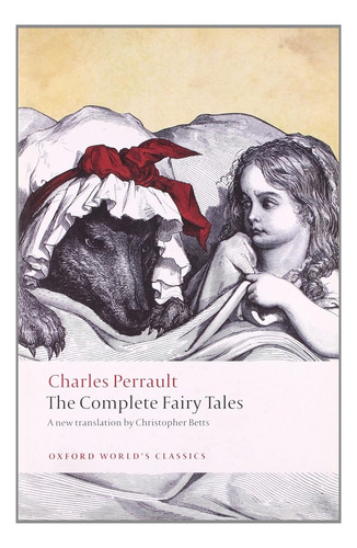 The Complete Fairy Tales, De Charles Perrault. Editorial Oxford University Press, Tapa Blanda En Inglés