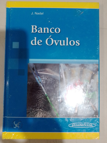 Banco De Óvulos J Nadal Médica Panamericana