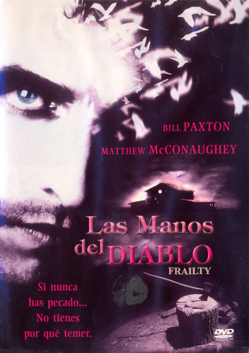 Las Manos Del Diablo (frailty)