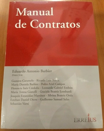 Manual De Contratos - Dirigido Por: Eduardo Antonio Barbier