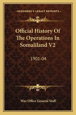 Libro Official History Of The Operations In Somaliland V2...