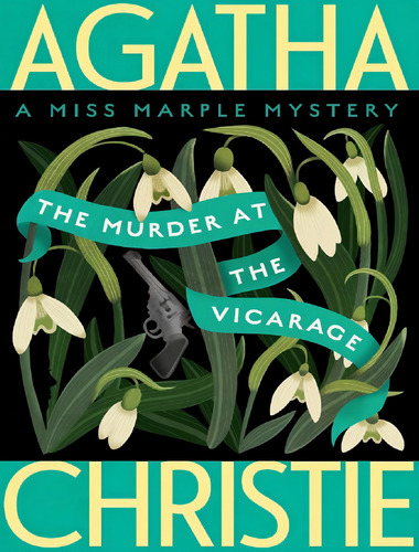 The Murder At The Vicarage, De Christie, Agatha. Editorial Harpercollins Usa, Tapa Mole, Edición 1 En Inglês, 2022
