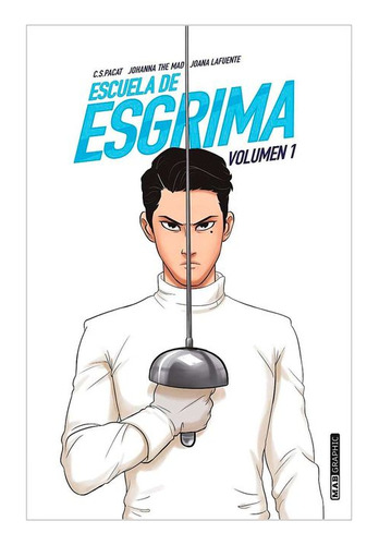 Libro Escuela De Esgrima (vol. 1)