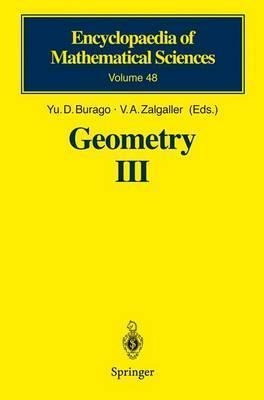 Geometry Iii : Theory Of Surfaces - Yu.d. Burago