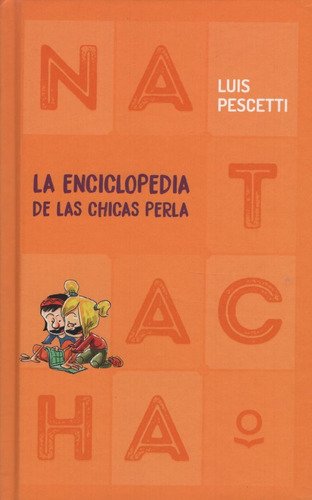 La Enciclopedia De Las Chicas Perla (trade) - Luis Pescetti