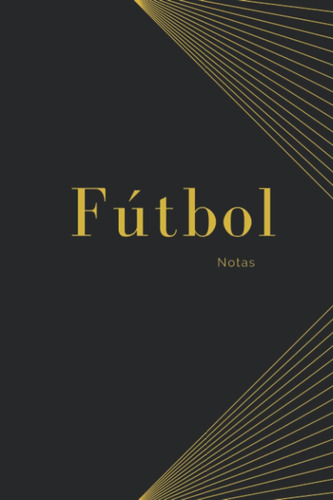 Libro: Cuaderno De Scouting Fútbol: Análisis Profesional De 