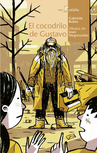 El Cocodrilo De Gustavo - Gabriela Rubio  - *