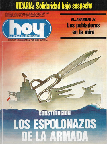 Revista Hoy N° 460 / 18 Mayo 1986 / Espolonazos Armada