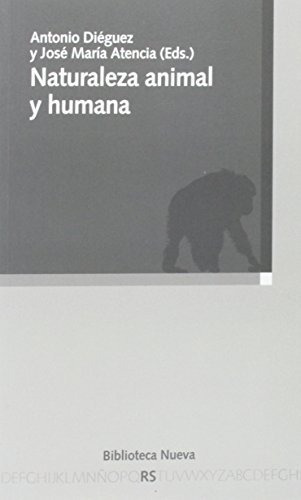Libro Naturaleza Animal Y Humana  De Dieguez Lucena Anto