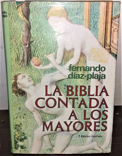 La Biblia Contada A Los Mayores