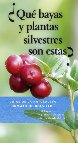 Libro ¿qué Bayas Y Plantas Silvestres Son Estas?de Omega