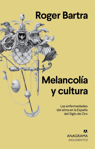 Libro Melancolía Y Cultura. Las Enfermedades Del Alma En La 