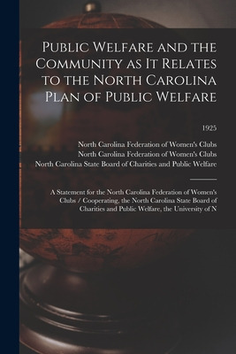 Libro Public Welfare And The Community As It Relates To T...