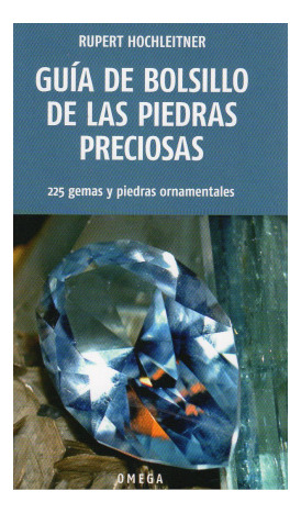 Libro Piedras Preciosas. 225 Gemas Y Piedras Ornamentalesde