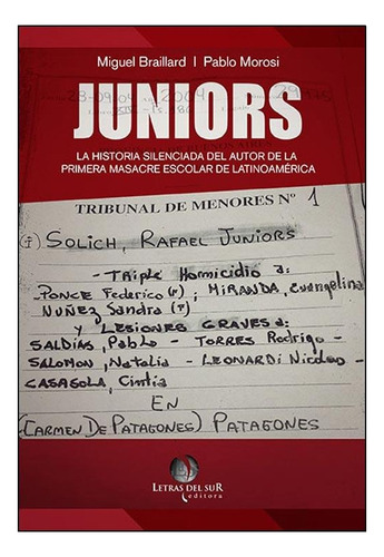 Juniors - La Historia Primera Masacre Escolar Latinoamerica