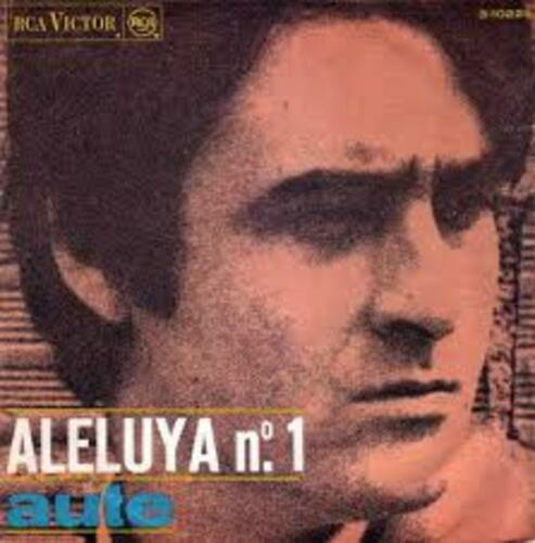 Luis Eduardo Aute - Aleluya No. 1 Vinyl Single Remaster