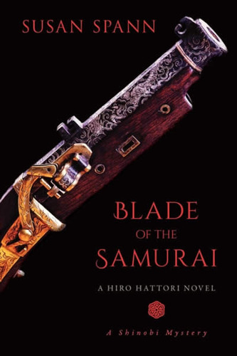 Blade Of The Samurai - Spann,susan