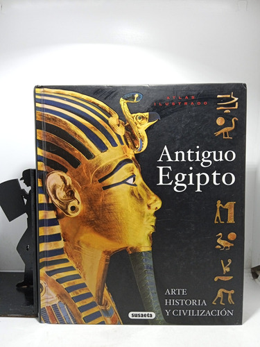 Atlas Ilustrado Del Antiguo Egipto - Arte Historia Y Civiliz