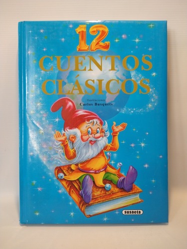 12 Cuentos Casicos Varios Autores Susaeta