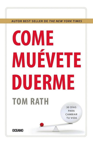 Come, Muévete Y Duerme