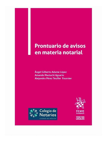 Imagen 1 de 1 de Prontuario De Avisos En Materia Notarial