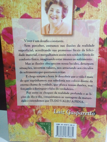 Tudo Valeu A Pena/zíbia Gasparetto (em Ótimas Condições)*ler (Usado)