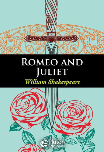Romeo And Juliet, De Shakespeare, William. Editorial Plutón Ediciones, Tapa Blanda En Inglés