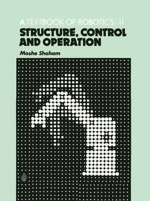 Libro A Textbook Of Robotics 2 - Moshe Shoham