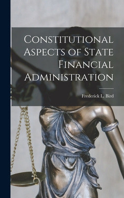 Libro Constitutional Aspects Of State Financial Administr...