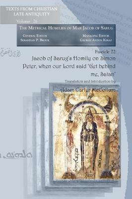 Libro Jacob Of Sarug's Homily On Simon Peter, When Our Lo...
