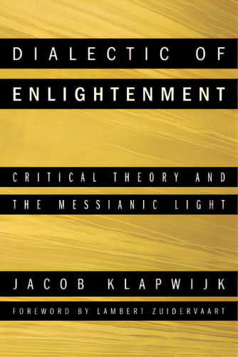 Dialectic Of Enlightenment, De Klapwijk, Jacob. Editorial Wipf & Stock Publ, Tapa Dura En Inglés
