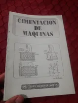 Comprar Boletín Cimentación De Maquinas Juan Quiroga