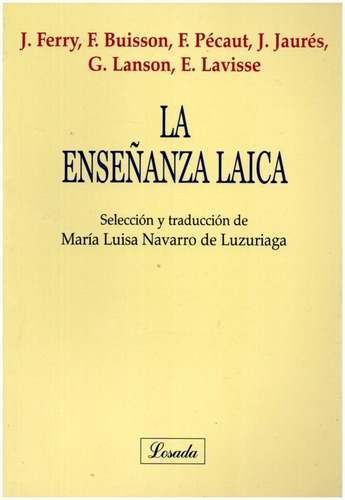 Anza Laica, De Ferry Y Otros. Editorial Losada En Español