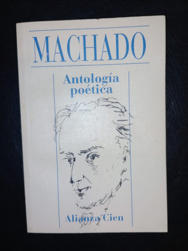 Libro Antonio Machado Antología Poética