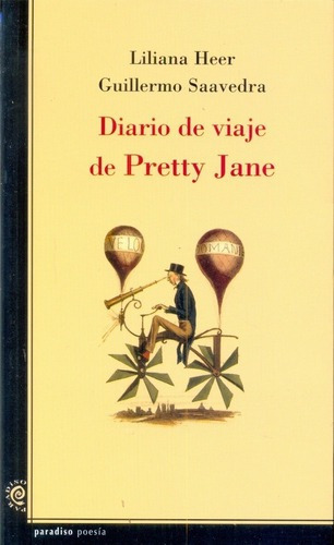 Diario De Viaje De Pretty Jane - Heer, Saavedra, De Heer, Saavedra. Editorial Paradiso En Español