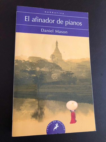Libro El Afinador De Pianos - Daniel Mason - Oferta
