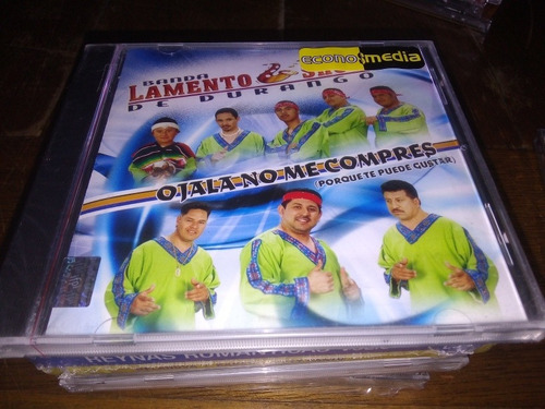Cd Banda Lamento Show De Durango Ojalá No Me Compres Nuevo