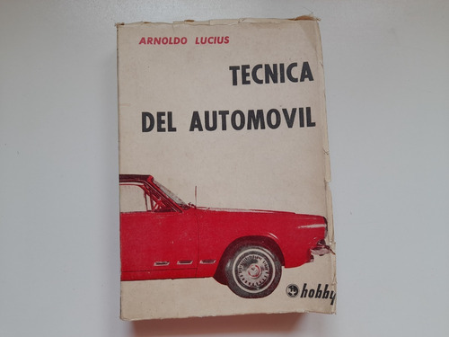 Tecnica Del Automovil Arnoldo Lucius, Hobby 1977