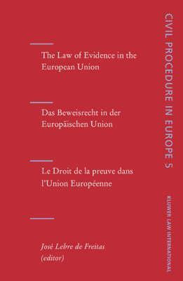 Libro The Law Of Evidence In The European Union - Jose Ma...