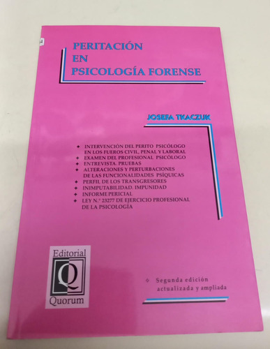 Peritacion En Psicologia Forense * Tkaczuk Josefa