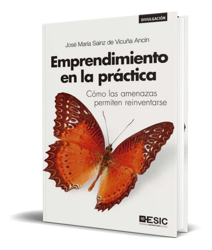Libro Emprendimiento En La Practica [ Original ] 