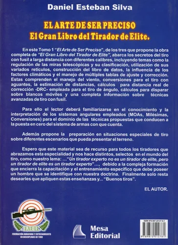 El Arte De Ser Preciso. El Gran Libro Del Tirador De Élite