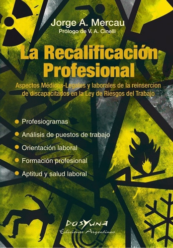 La Recalificacion Profesional - Mercau, Jorge A
