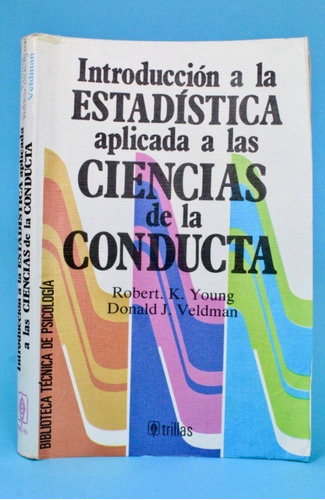 Intro Estadística Aplicada Ciencias De La Conducta 1996 Bg4