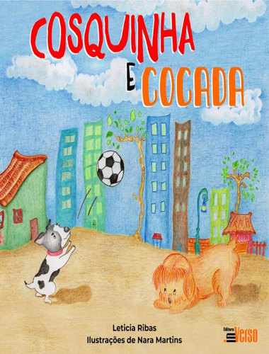 Cosquinha E Cocada: Cosquinha E Cocada, De Ribas, Leticia. Editora Inverso, Capa Mole Em Português, 2023