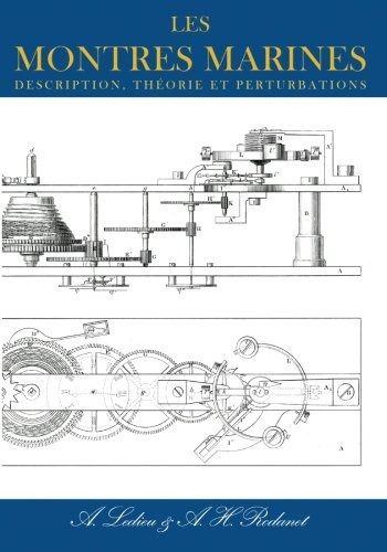 Les Montres Marines  Description, Theorie Et Perturbations (