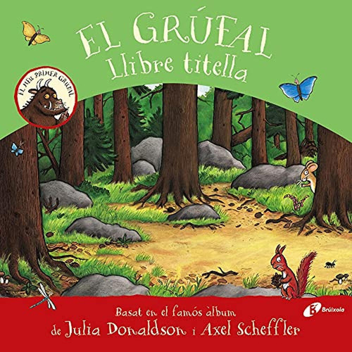 El grúfal. Llibre titella, de Donaldson, Julia. Editorial Bruño, tapa pasta dura, edición edicion en español, 2021