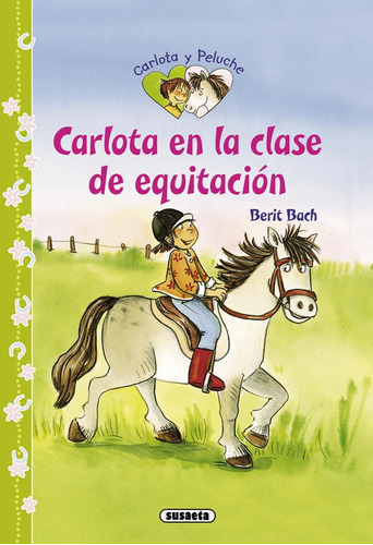 Libro Carlota En La Clase De Equitación - Bach, Berit