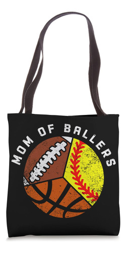 Mamá De Ballers Funny Softbol Baloncesto Fútbol Mamá Bolsa D