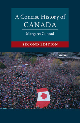 Libro A Concise History Of Canada - Conrad, Margaret